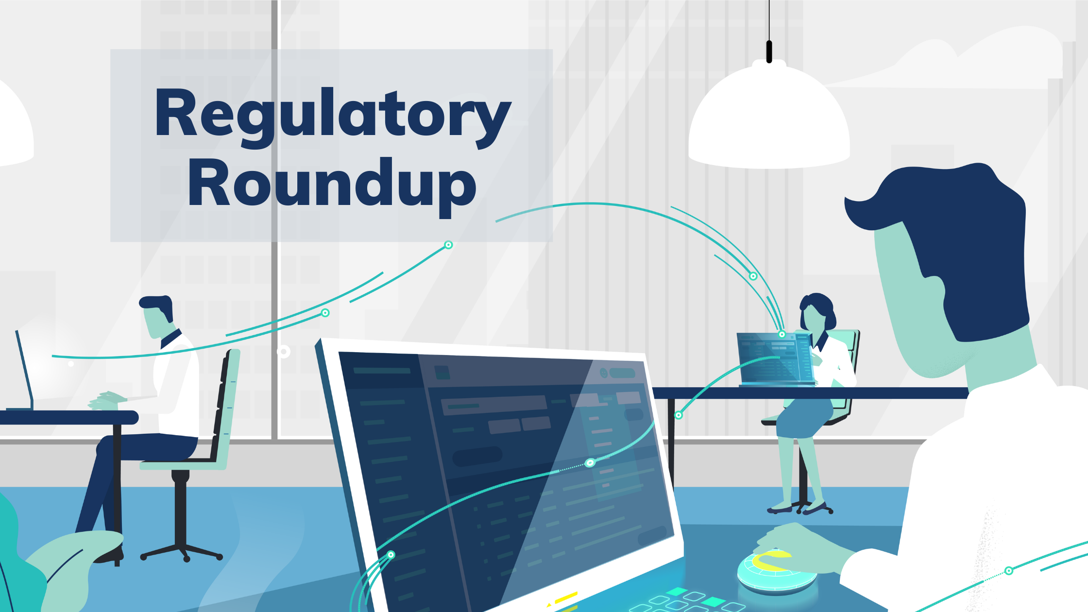 Regulatory Roundup: April 2022